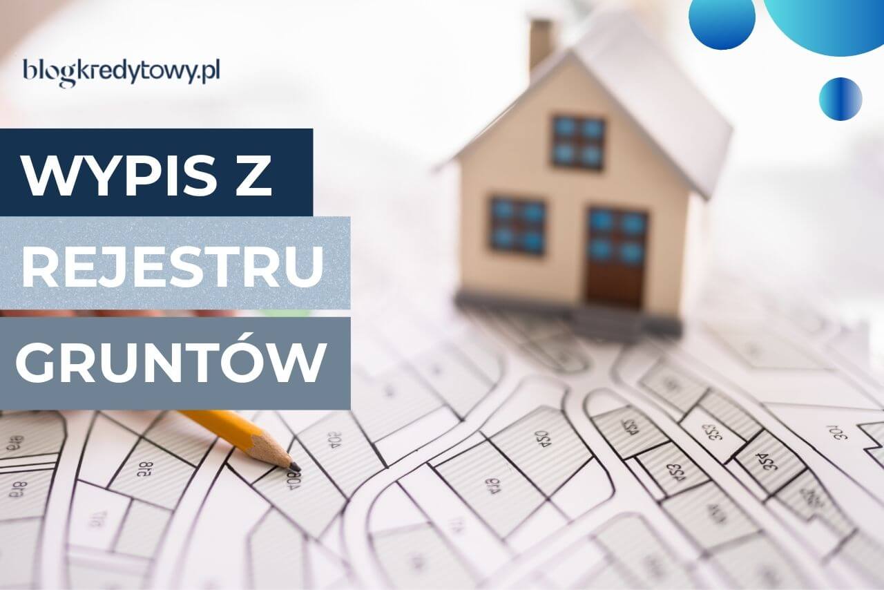 WYPIS Z REJESTRU GRUNTÓW